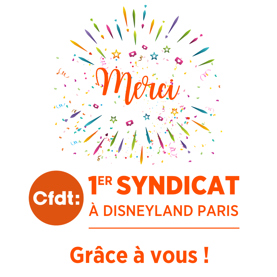 CFDT Eurodisney &#8211; toujours n°1 à Disneyland Paris